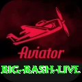 big bash live VIP v4.2.4